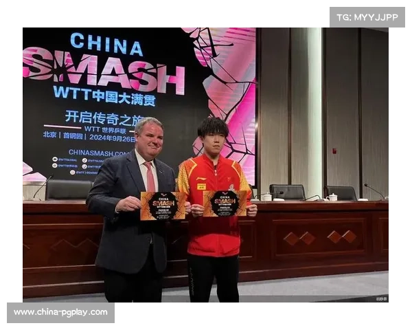 WTT中国大满贯北京站成奥运资格焦点赛事积分格局迎关键变局